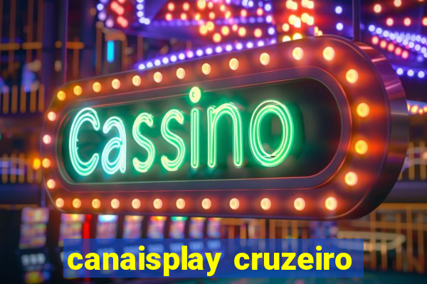 canaisplay cruzeiro